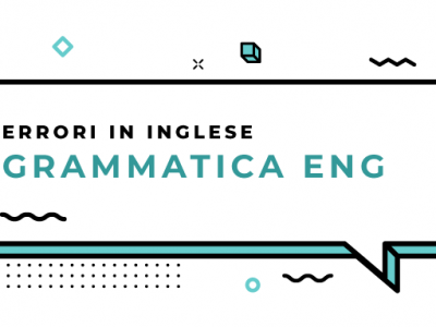 errori-comuni-grammatica-inglese